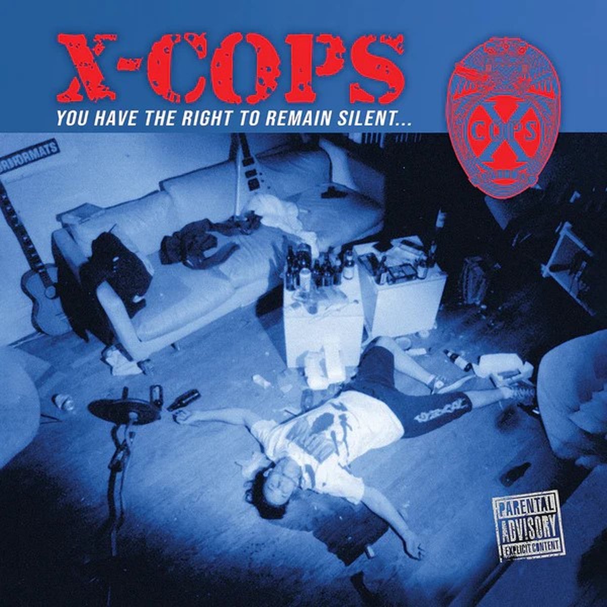 X-Cops - You Have The Right To Remain Silent... (CD) (Remastered)