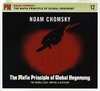 Noam Chomsky - Mafia Principle Of Global Hegemony (CD)