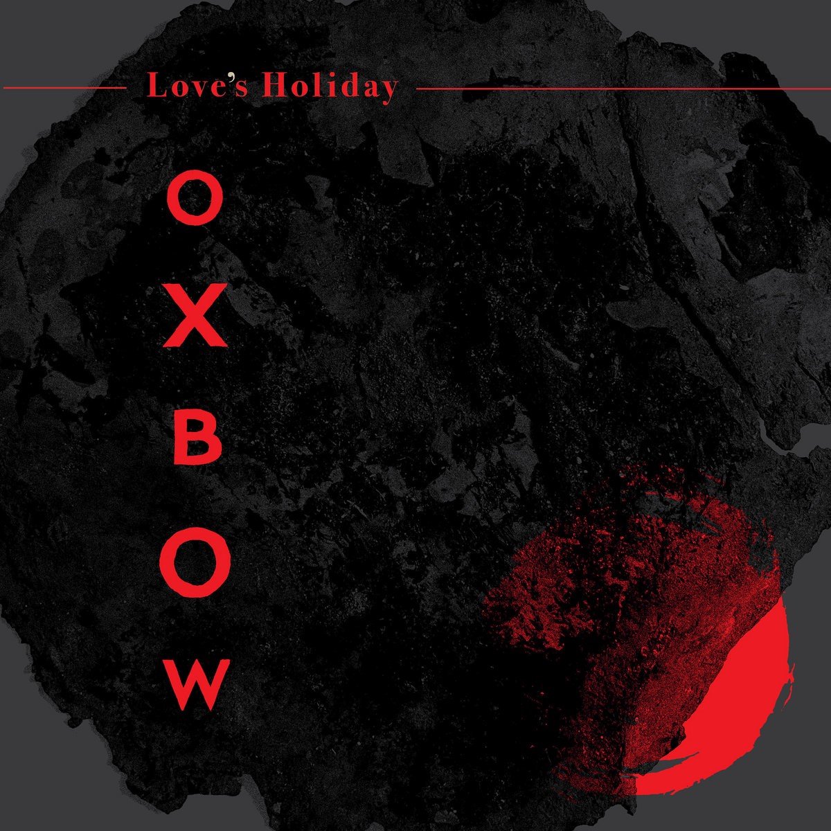 Oxbow - Love's Holiday (LP) (Limited Edition) (Coloured Vinyl)