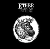 Ether - There Is Nothing Left For Me (CD)
