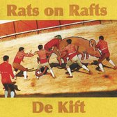 Rats On Rafts & De Kift - Rats On Rafts / De Kift (LP)
