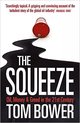 The Squeeze Oil