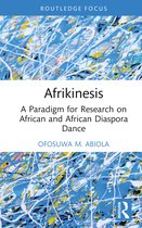 Routledge Advances in Theatre & Performance Studies- Afrikinesis