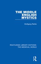 Routledge Library Editions: The Medieval World-The Middle English Mystics