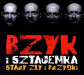 Bzyk i Sztajemka: Stary zły i brzydki [CD]