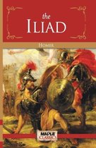 La couverture du livre 'The Iliad' de Homère, représentant une peinture de deux guerriers grecs en plein combat. Le livre a une couverture rouge et dorée.