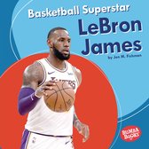 Bumba Books—Sports Superstars - Basketball Superstar LeBron James