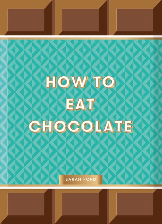 How to Eat Chocolate - cover