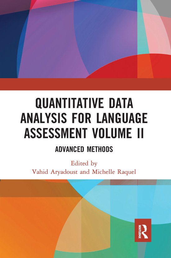 Quantitative Data Analysis for Language Assessment Volume II - cover