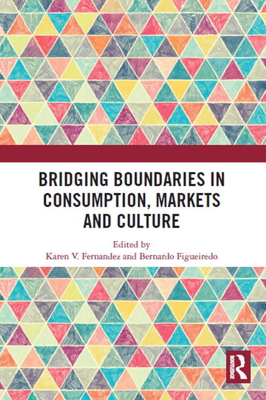 Bridging Boundaries in Consumption, Markets and Culture - cover
