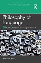 Puzzles, Paradoxes, and Thought Experiments in Philosophy- Philosophy of Language