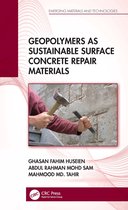 Emerging Materials and Technologies- Geopolymers as Sustainable Surface Concrete Repair Materials