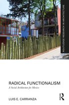 Routledge Research in Architecture- Radical Functionalism