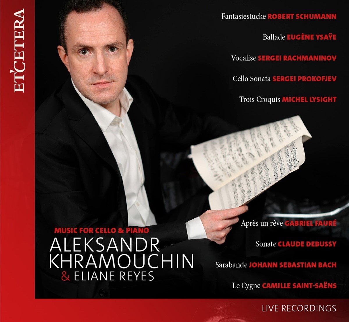 Aleksandr Khramouchin & Eliane Reyes - Music For Cello & Piano (CD)