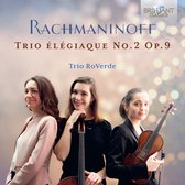 Trio Roverde - Rachmaninoff: Trio Elegiaque No.2 Op.9 (CD)