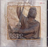 Zing Psalmen voor de Heere - Hervormde Gemengde Zangvereniging Vox Jubilans o.l.v. André van Vliet - Marco den Toom bespeelt het orgel
