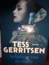 Schaduw van de Nacht Tess Gerritsen