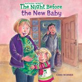 The Night Before - The Night Before the New Baby