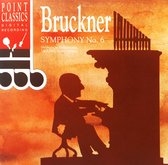 Bruckner Symphony No. 6
