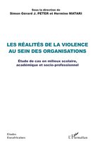 Les réalités de la violence au sein des organisations