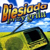 Biesiada przy grilu [CD]