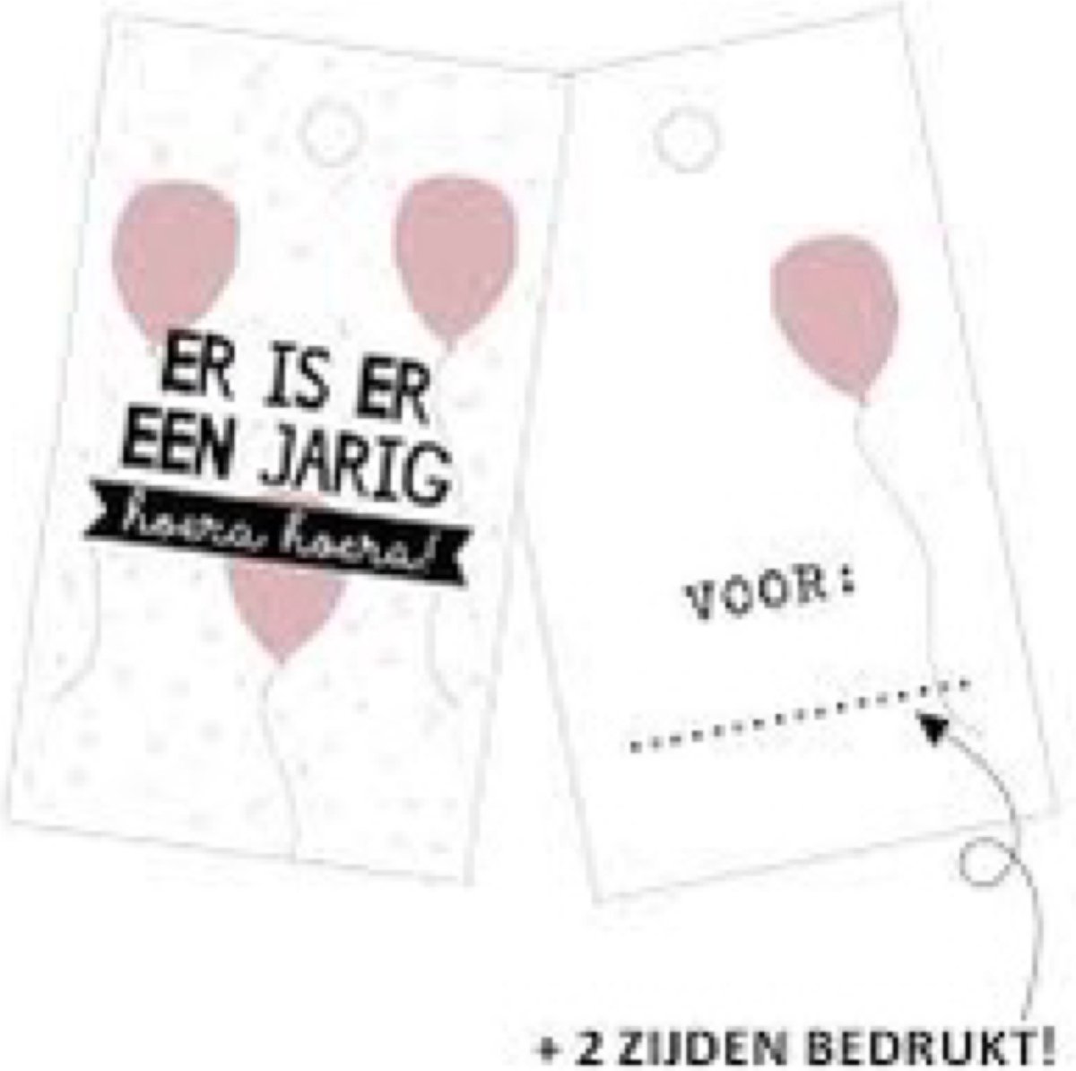 Cadeaulabel- Cadeaukaartje- kado- Verjaardag- Er is er één jarig- 5 stuks