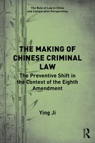 The Rule of Law in China and Comparative Perspectives-The Making of Chinese Criminal Law