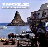 Raimondo Raimondi: Isole [CD]