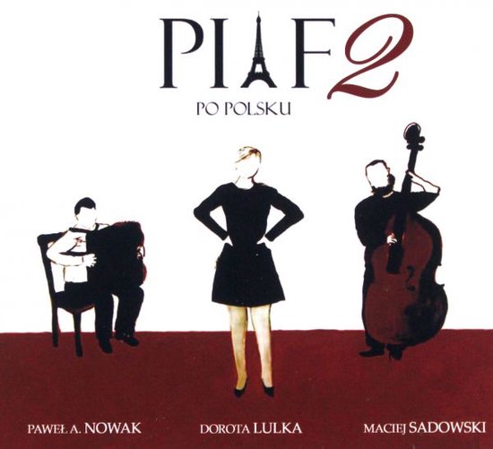 Piaf 2: Po Polsku - Dorota Lunga / Milonga Baltica [CD]