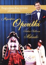 Bogusław Kaczyński Przedstawia: Operetki 05: Mikado [DVD]
