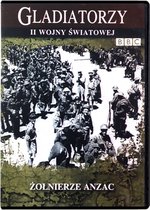 Gladiatorzy II Wojny Światowej: Żołnierze ANZAC [DVD] (BBC)