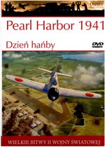 Wielkie Bitwy II Wojny Światowej 09: Pearl Harbor 1941 / Dzień hańby [Książka]+[DVD]