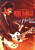 Mink Deville/Willy - Live At Montreux 1982