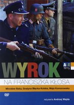 Wyrok na Franciszka Klosa [DVD]