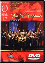 Kolekcja La Scala: Opera 17 - Pia de Tolomei (0) [DVD]