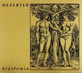 Dezerter: Blasfemia (digipack) [CD]