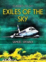 Classics To Go - Exiles of the Sky
