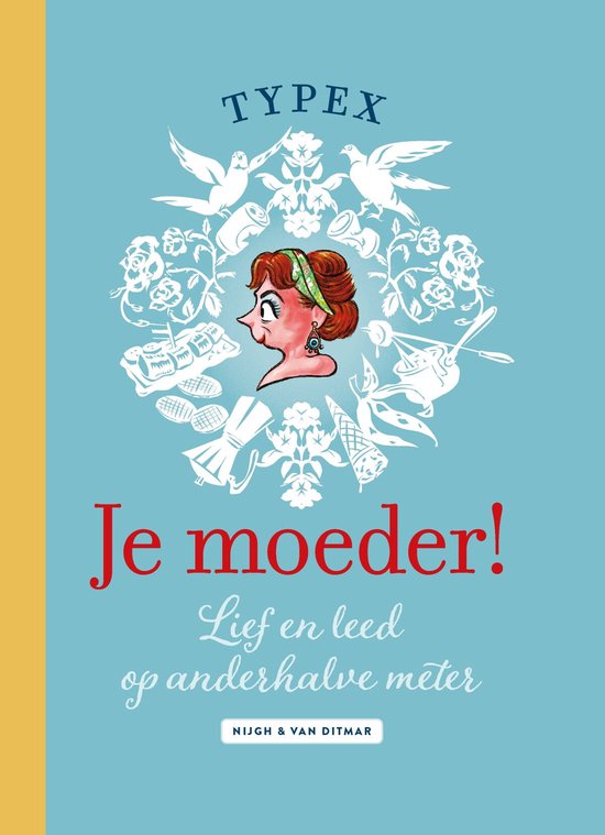9789038810089 - Je moeder!