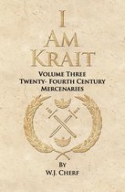 Twenty-Fourth Century Mercenaries - I Am Krait