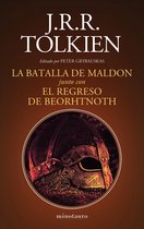 Otros J.R.R.Tolkien - La Batalla de Maldon y El regreso de Beorhtnoth