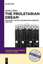 Interdisciplinary German Cultural Studies23-The Proletarian Dream
