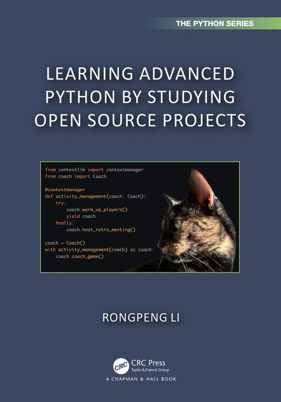 Chapman & Hall/CRC The Python Series- Learning Advanced Python by ...