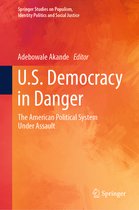 Springer Studies on Populism, Identity Politics and Social Justice- U.S. Democracy in Danger