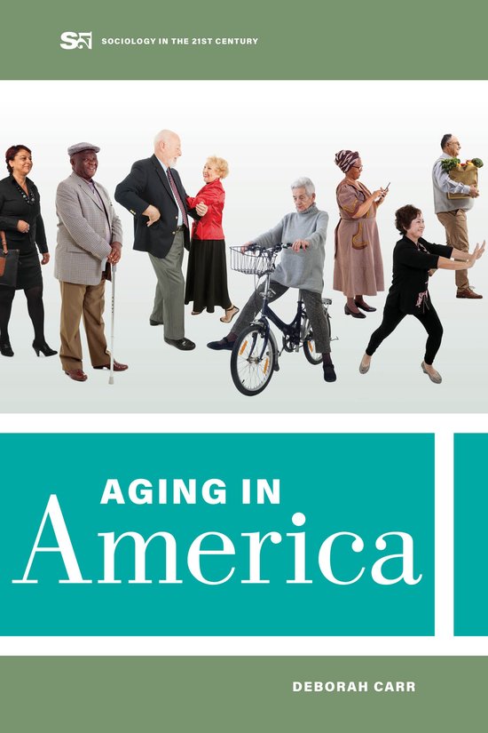 Sociology in the Twenty-First Century- Aging in America - cover