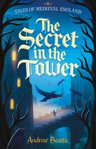 Tales of Medieval England-The Secret in the Tower