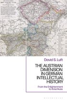 The Austrian Dimension in German Intellectual History