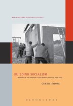 New Directions in German Studies- Building Socialism