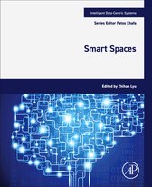 Intelligent Data-Centric Systems- Smart Spaces