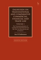 Dalhuisen on Transnational and Comparative Commercial, Financial and Trade Law Volume 1