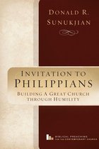 Biblical Preaching for the Contemporary Church 1 - Invitation to Philippians